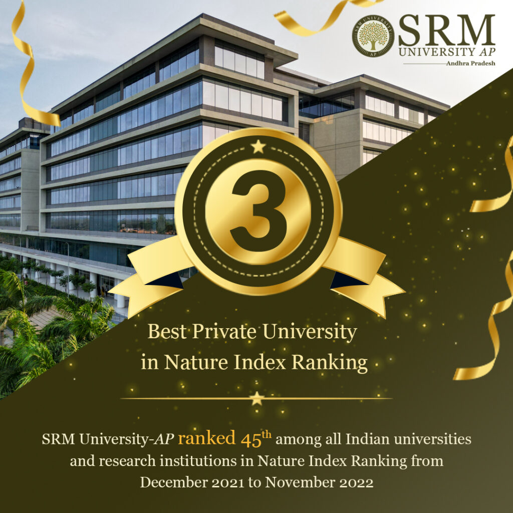 SRM University-AP Ranked India's Third Best Private University in Nature Index Ranking