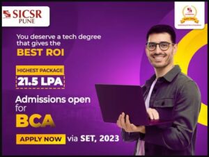 Symbiosis Institute of Computer Studies and Research (SICSR) spearheading technical education with BCA and BCA (Honours); apply via SET 2023